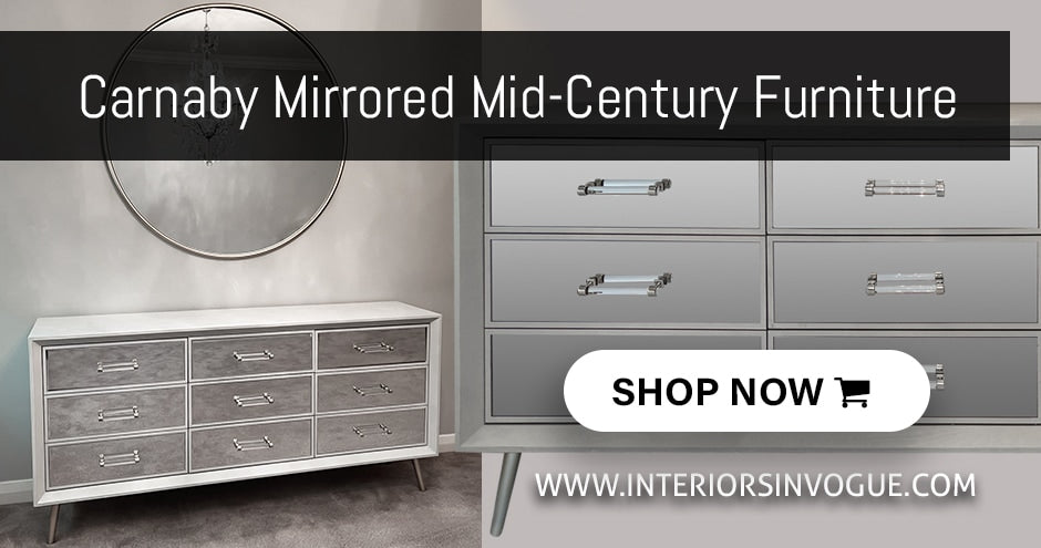 Carnaby Mirrored Mid Century Furniture by Interiors InVogue