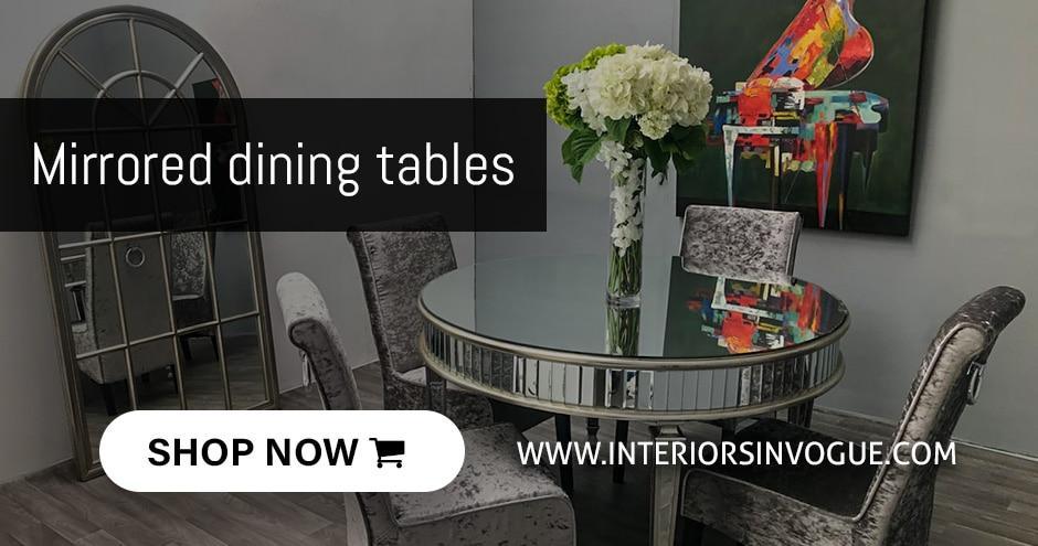 Mirrored dining tables by Interiors InVogue