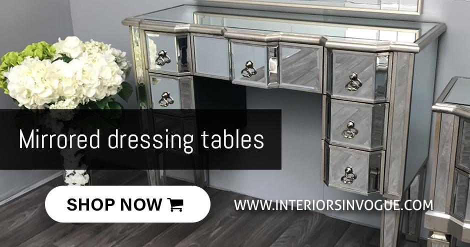 Mirrored Dressing Tables by Interiors InVogue