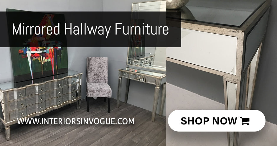 Mirrored Hallway Furniture by Interiors inVogue